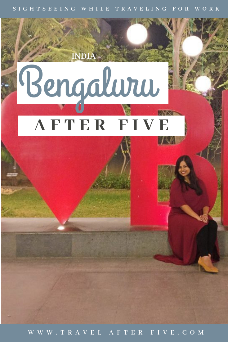 Bengaluru After Five: The Silicon Valley of India