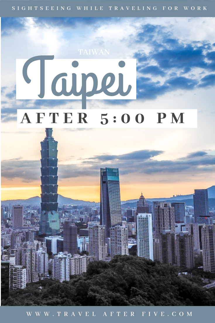 Taipei, Taiwan After 5:00 pm