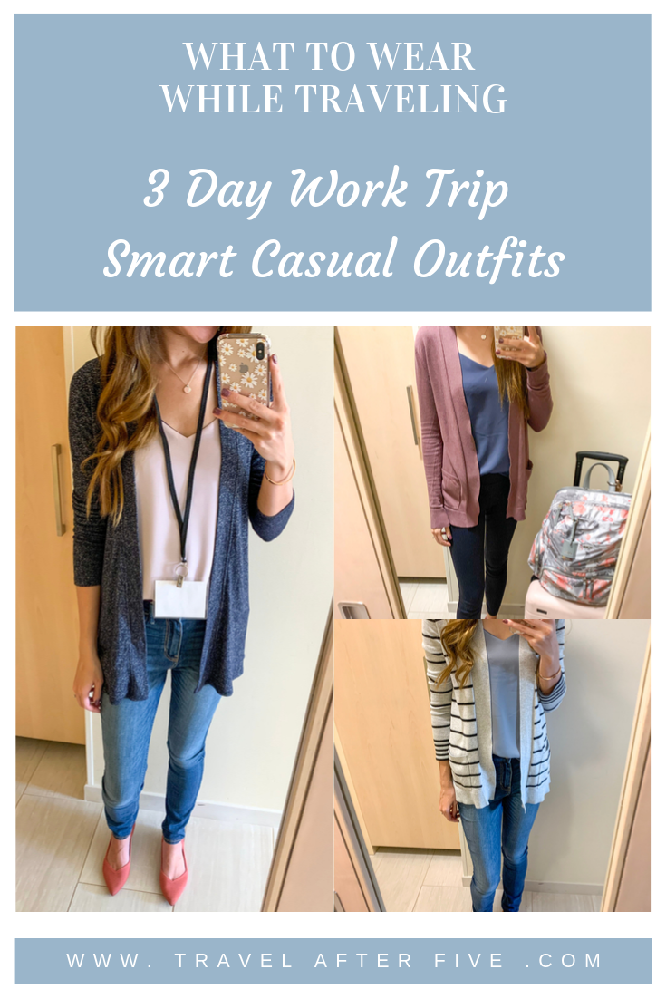 What I Wore: 3 Day Work Trip