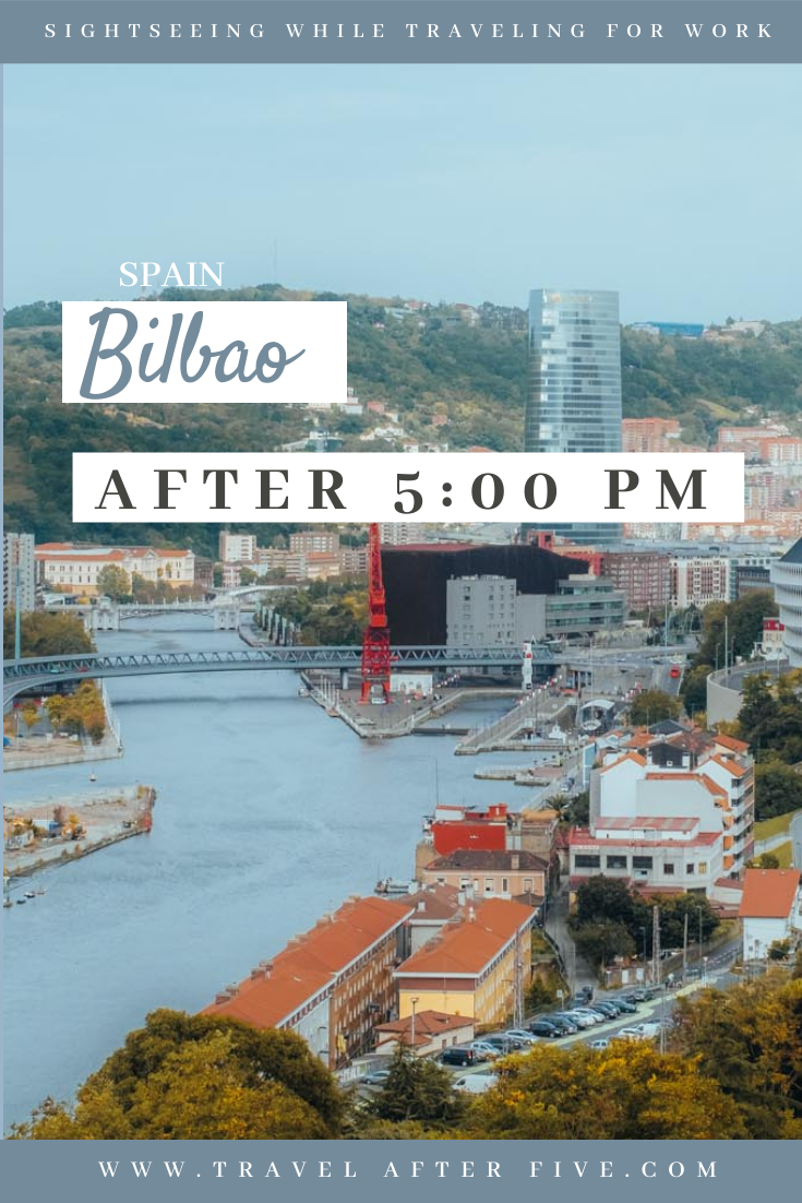 Bilbao, Spain After 5:00 pm