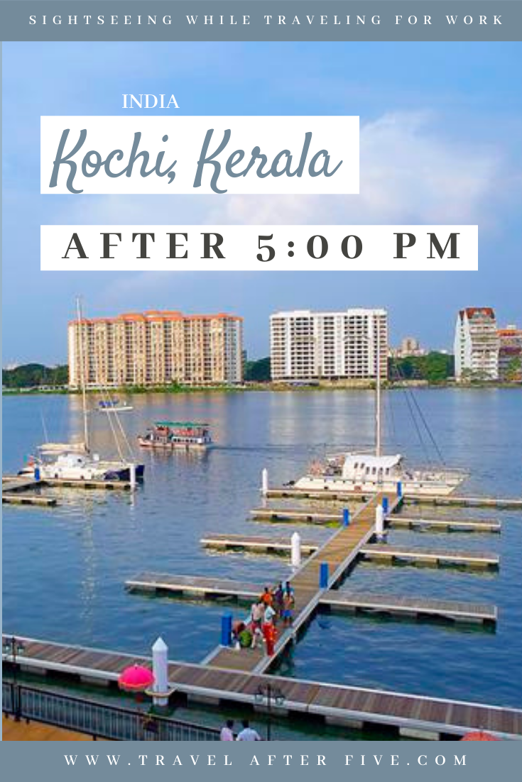 Kochi, India After 5:00 pm
