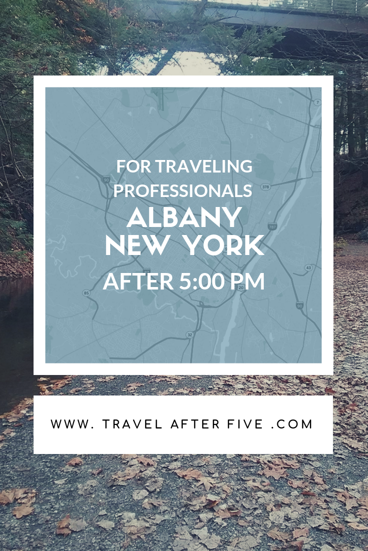 Albany New York After Five | Activities for New York's Capital After Work