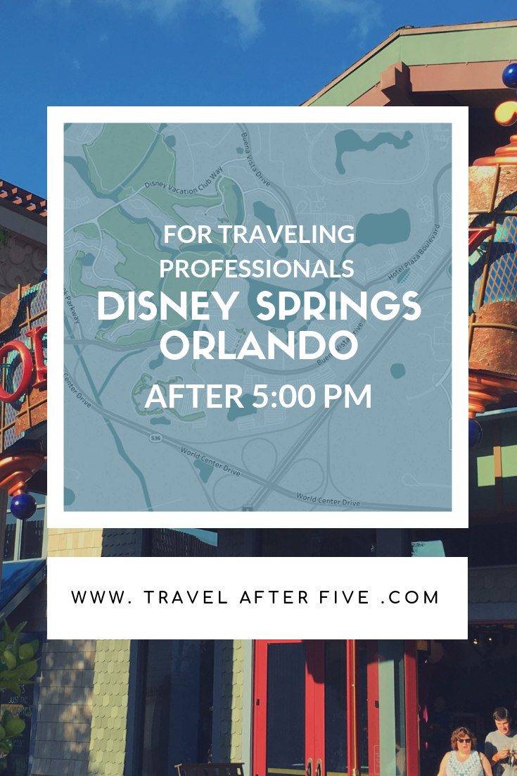 Disney Springs After Five | Activities near Orlando available after work