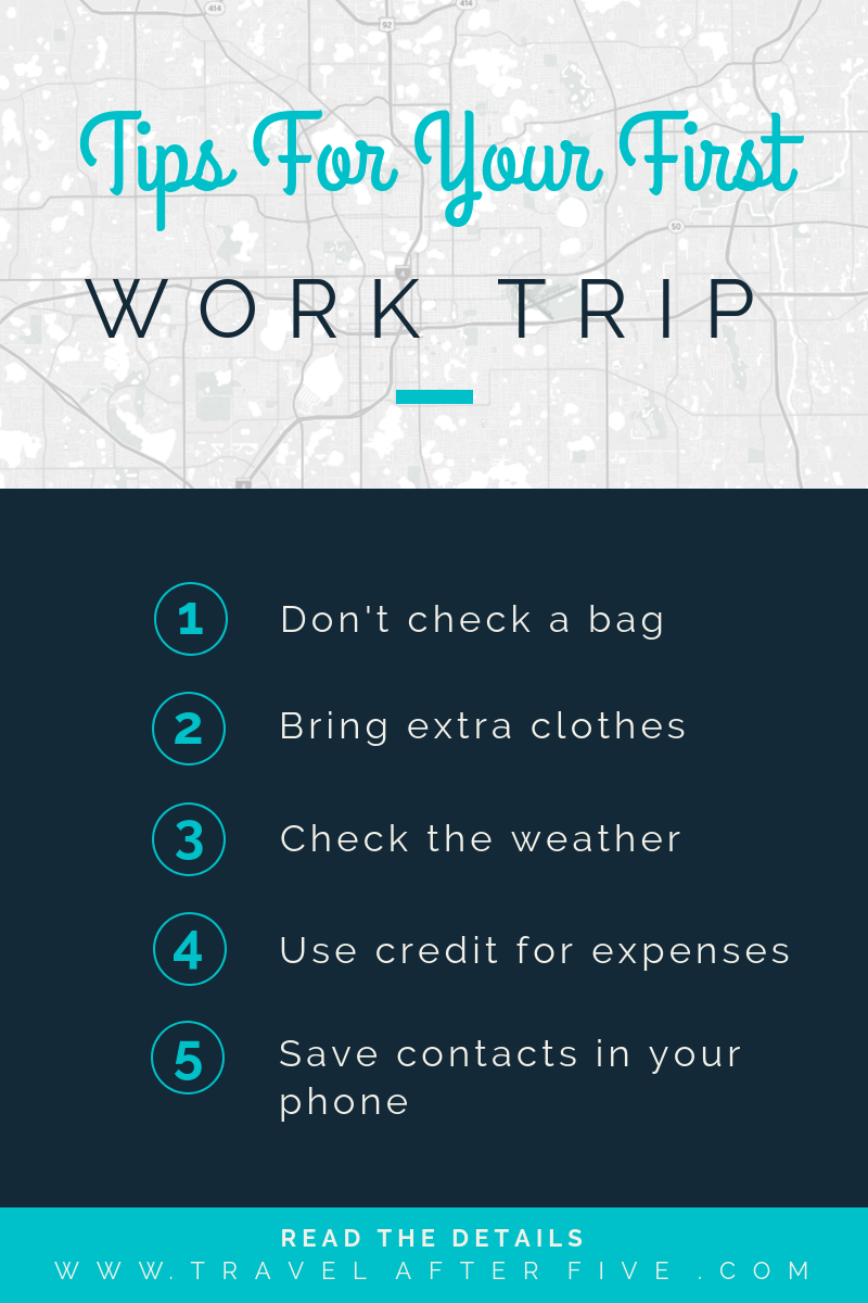 Tips For Your First Work Trip