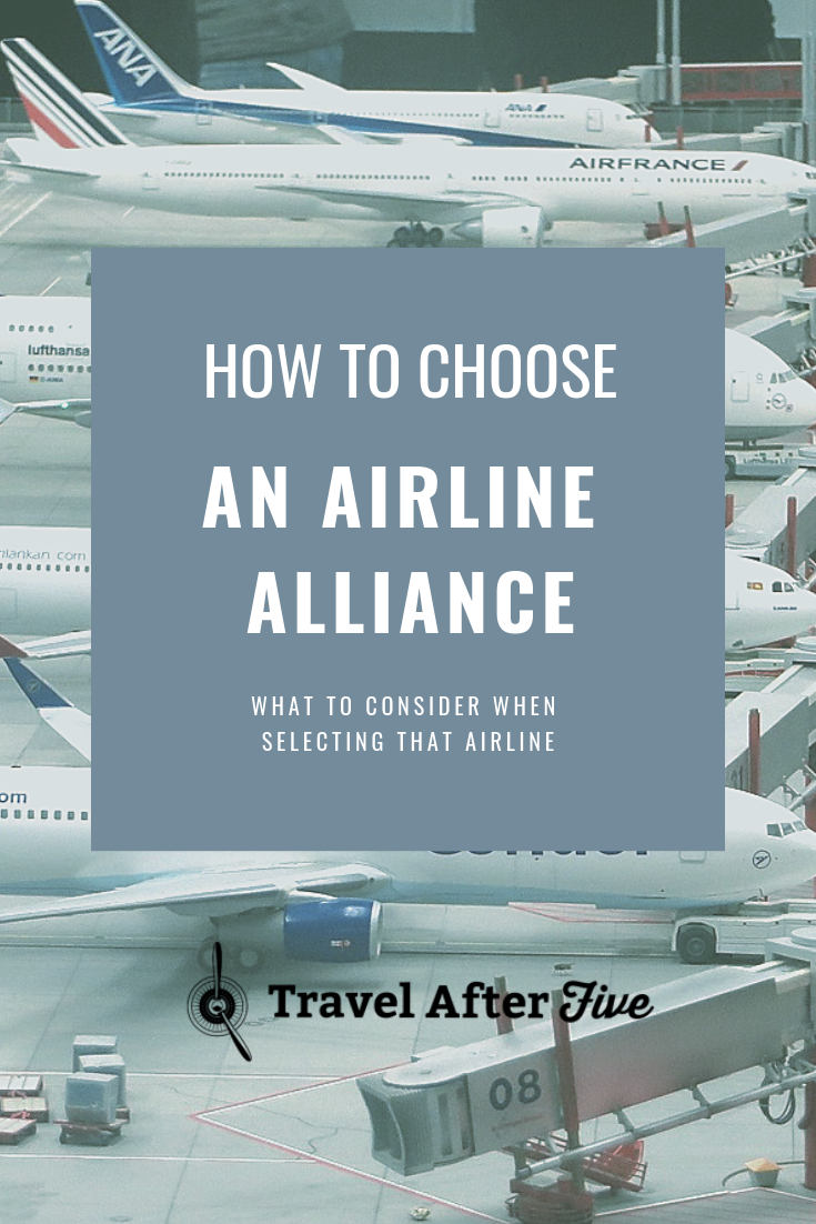 How to Choose an Airline Alliance